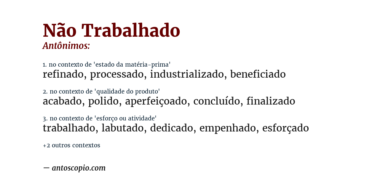 Antônimo de não trabalhado