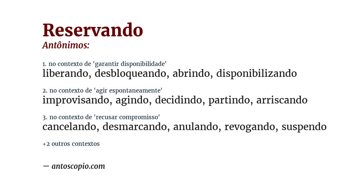Antônimo de reservando