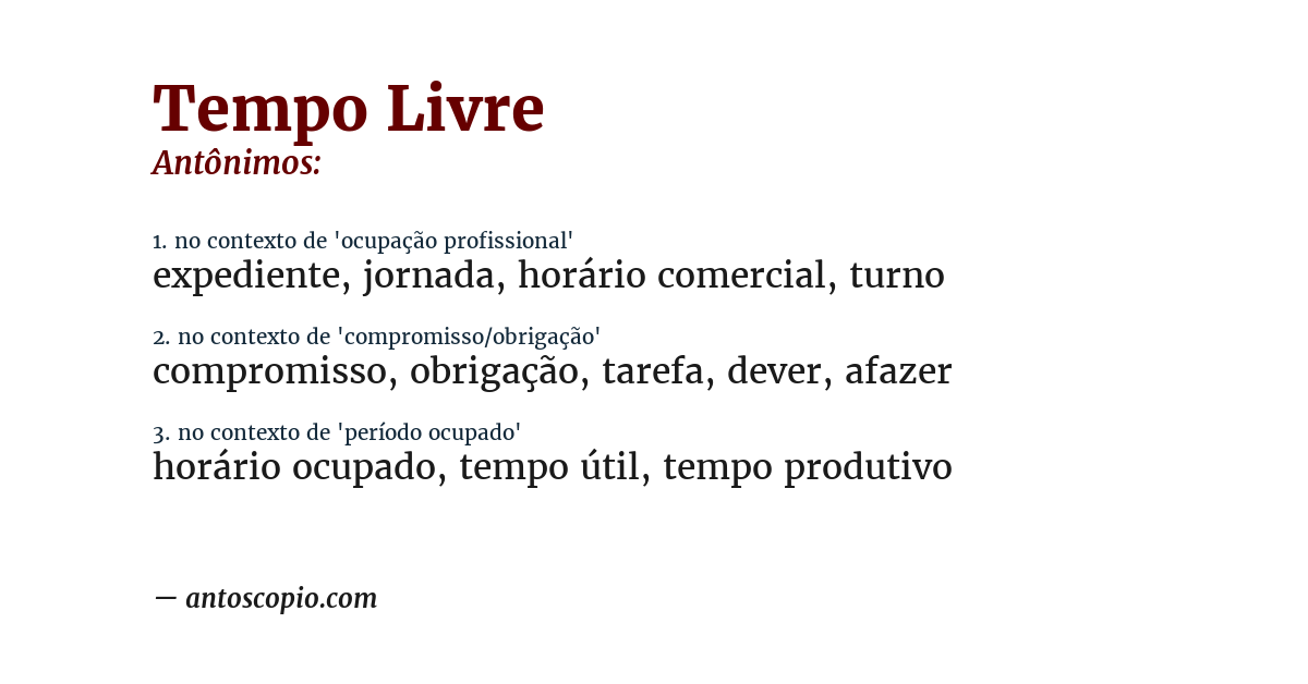 Antônimo de tempo livre