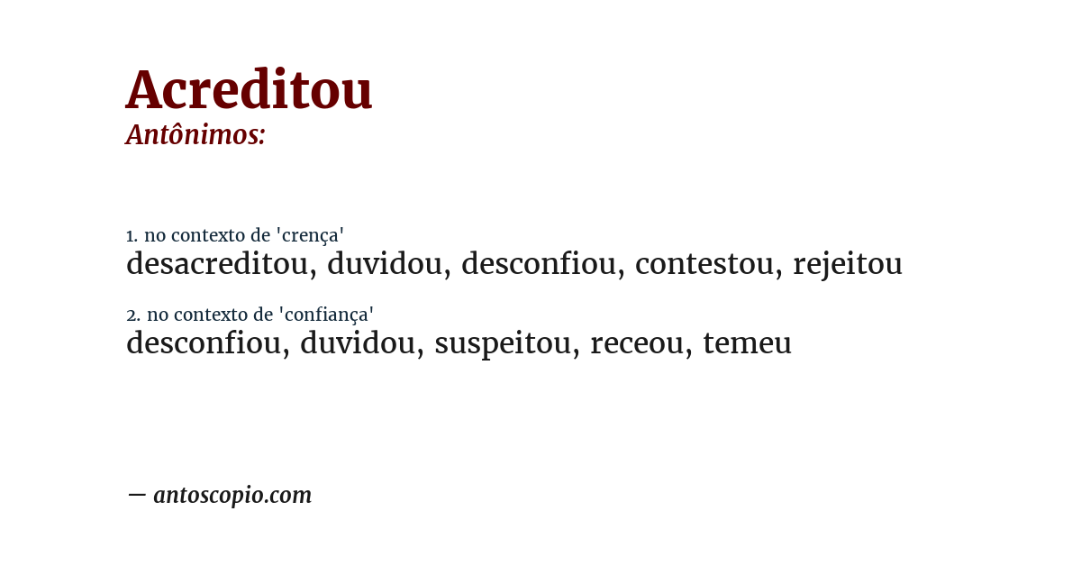 Antônimo de acreditou