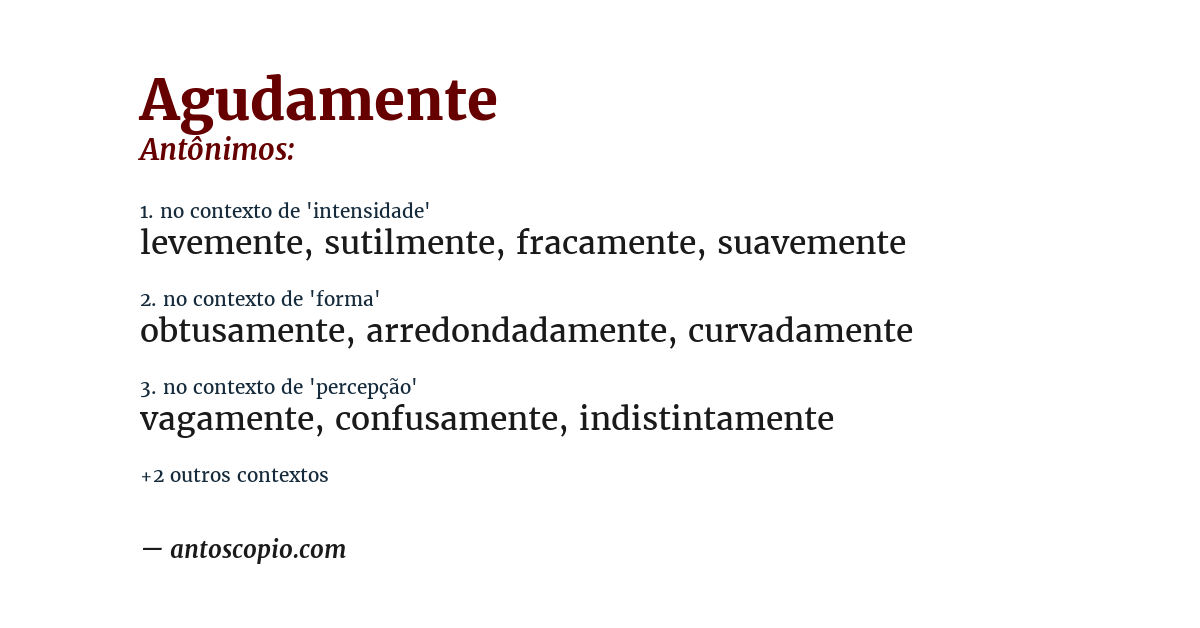 Antônimo de agudamente