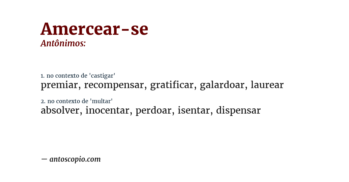 Antônimo de amercear-se