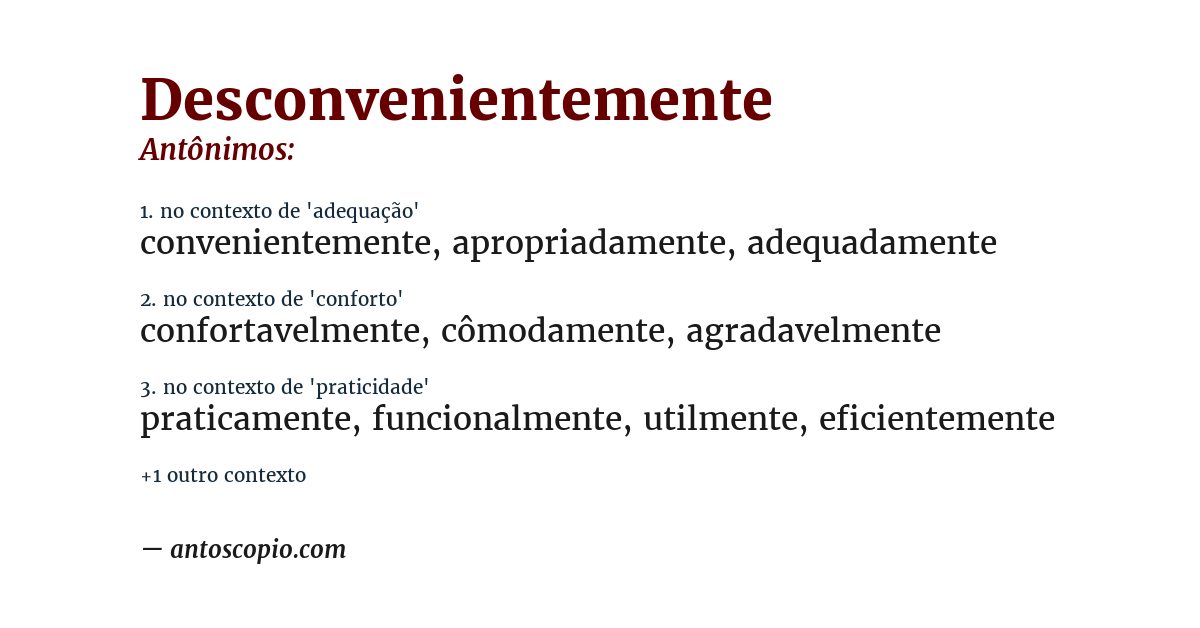 Antônimo de desconvenientemente