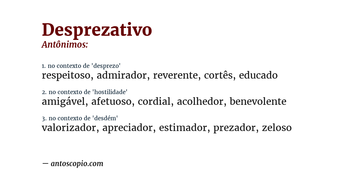 Antônimo de desprezativo