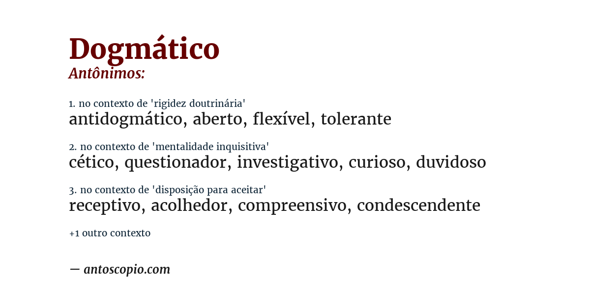 Antônimo de dogmático