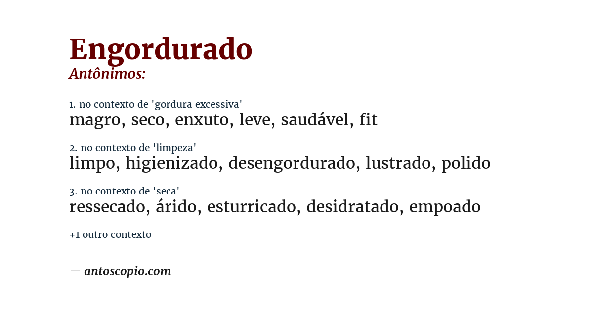 Antônimo de engordurado