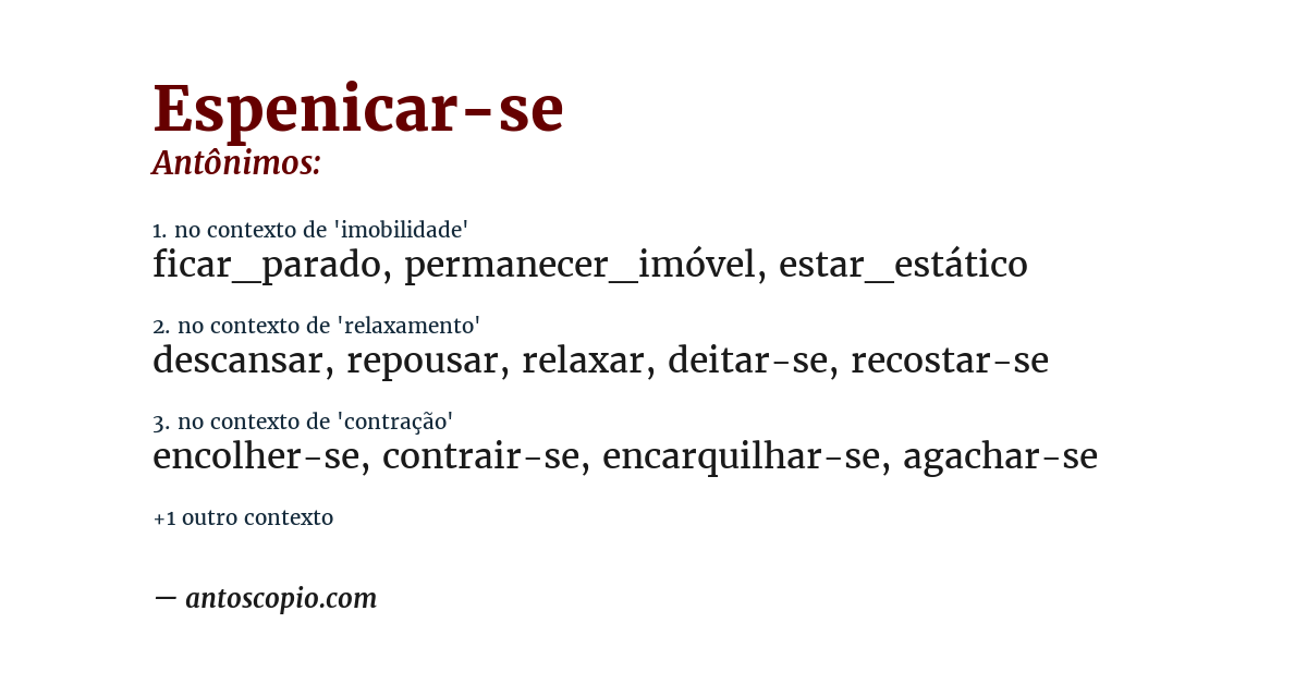Antônimo de espenicar-se