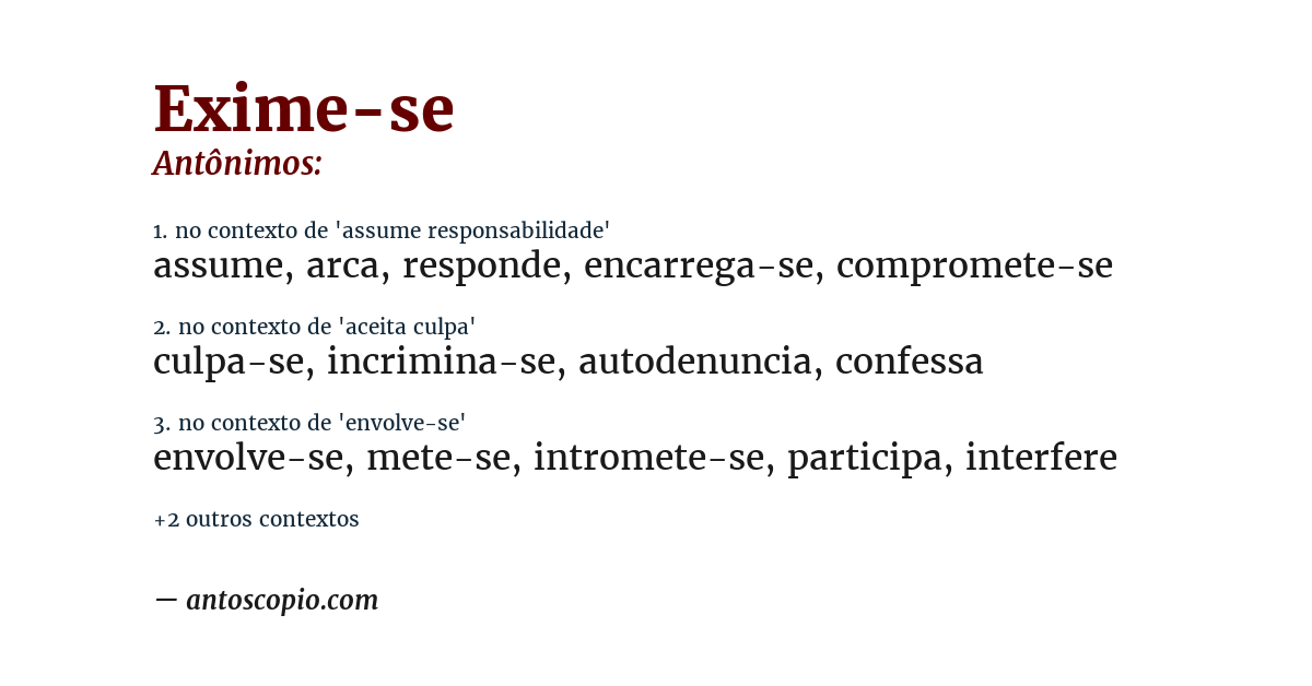 Antônimo de exime-se