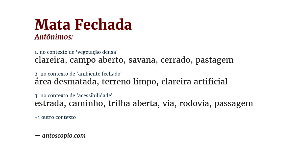 Antônimo de mata fechada