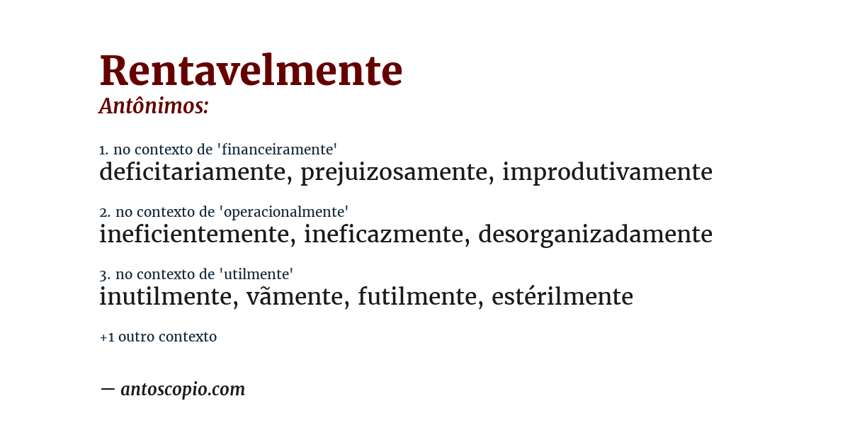 Antônimo de rentavelmente