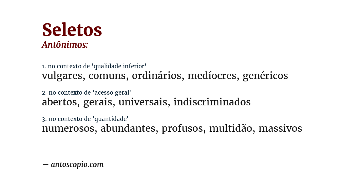 Antônimo de seletos
