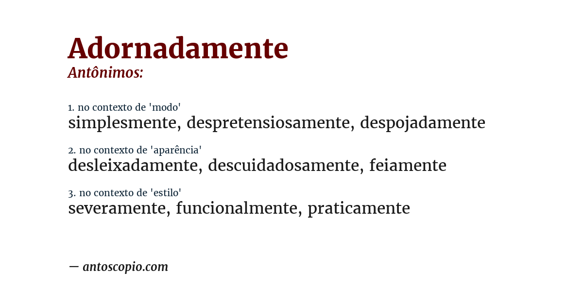 Antônimo de adornadamente