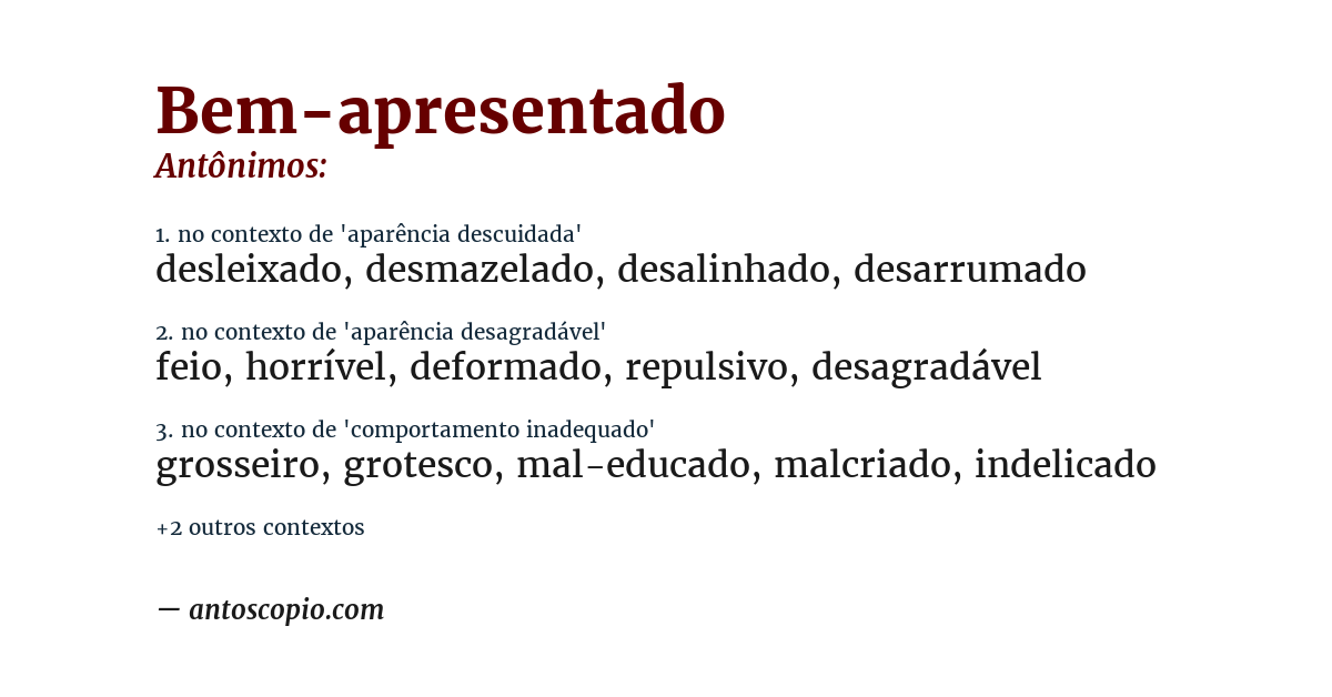 Antônimo de bem-apresentado