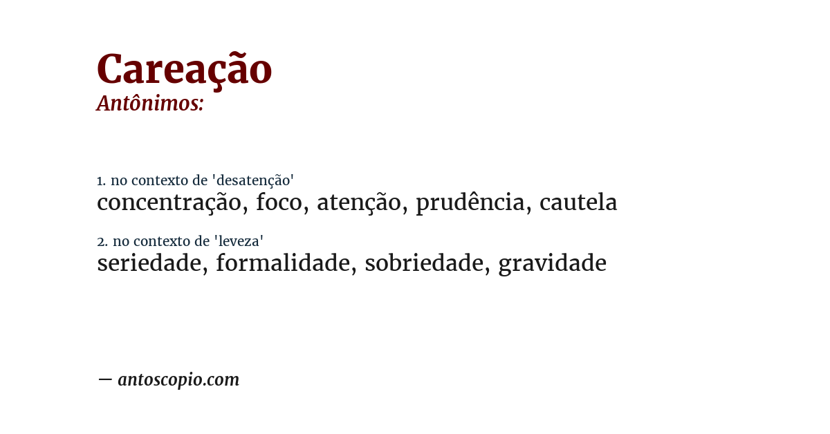 Antônimo de careação