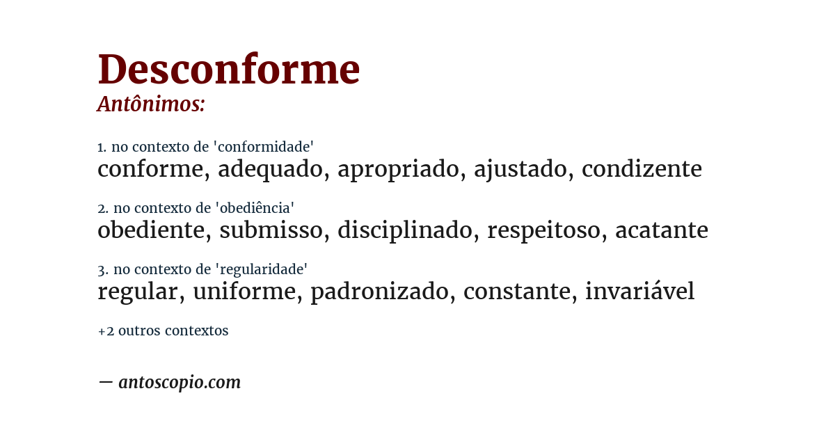 Antônimo de desconforme