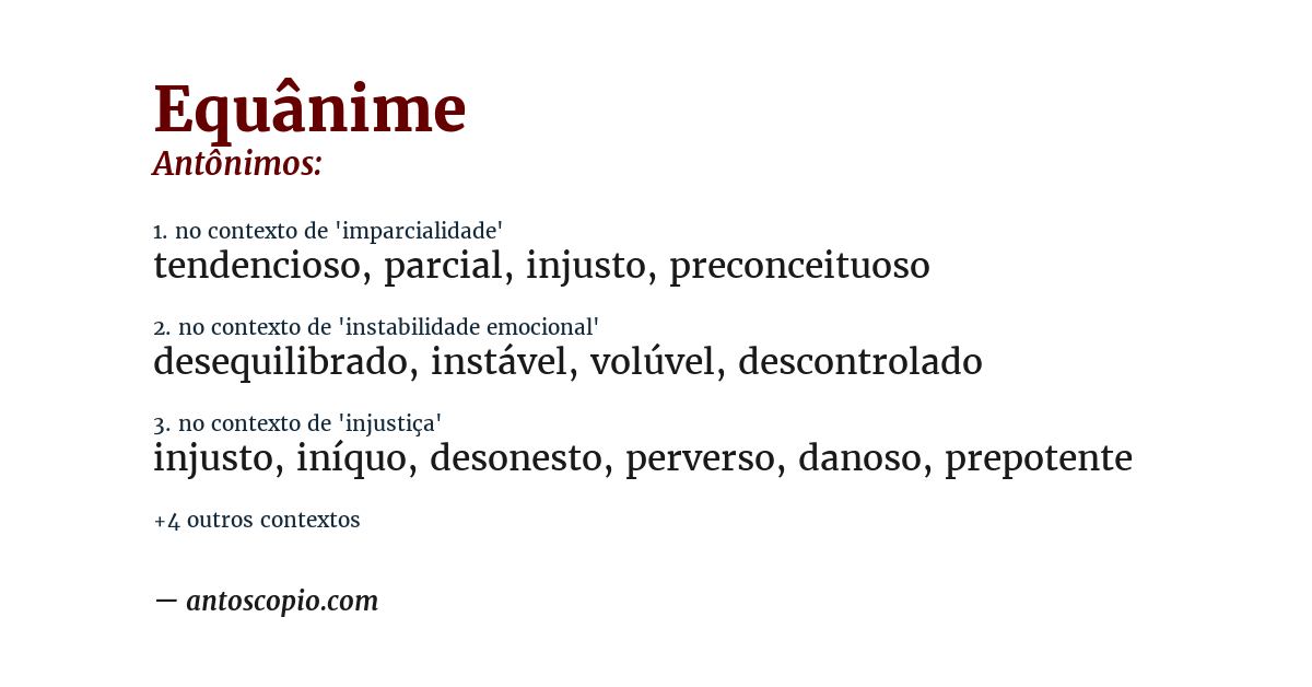 Antônimo de equânime