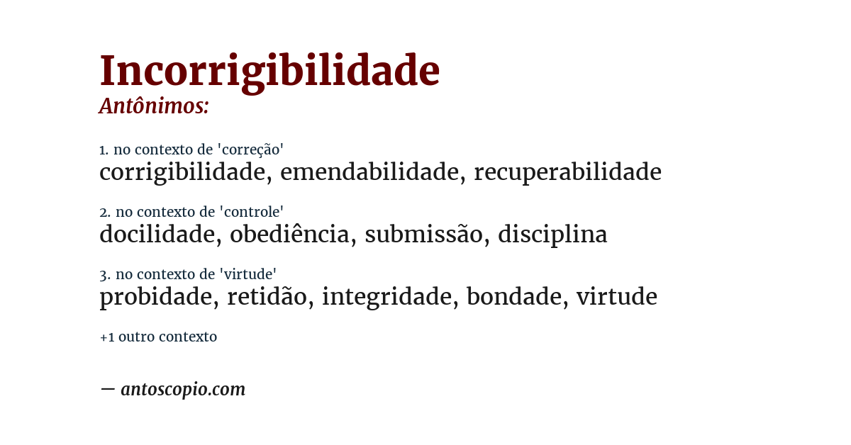 Antônimo de incorrigibilidade