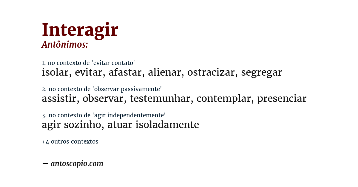 Antônimo de interagir