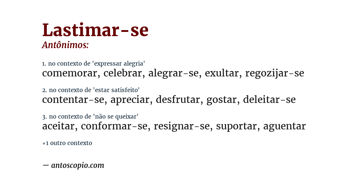 Antônimo de lastimar-se