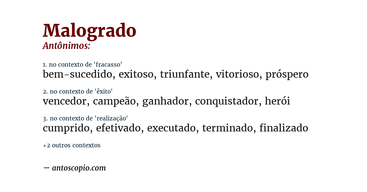 Antônimo de malogrado