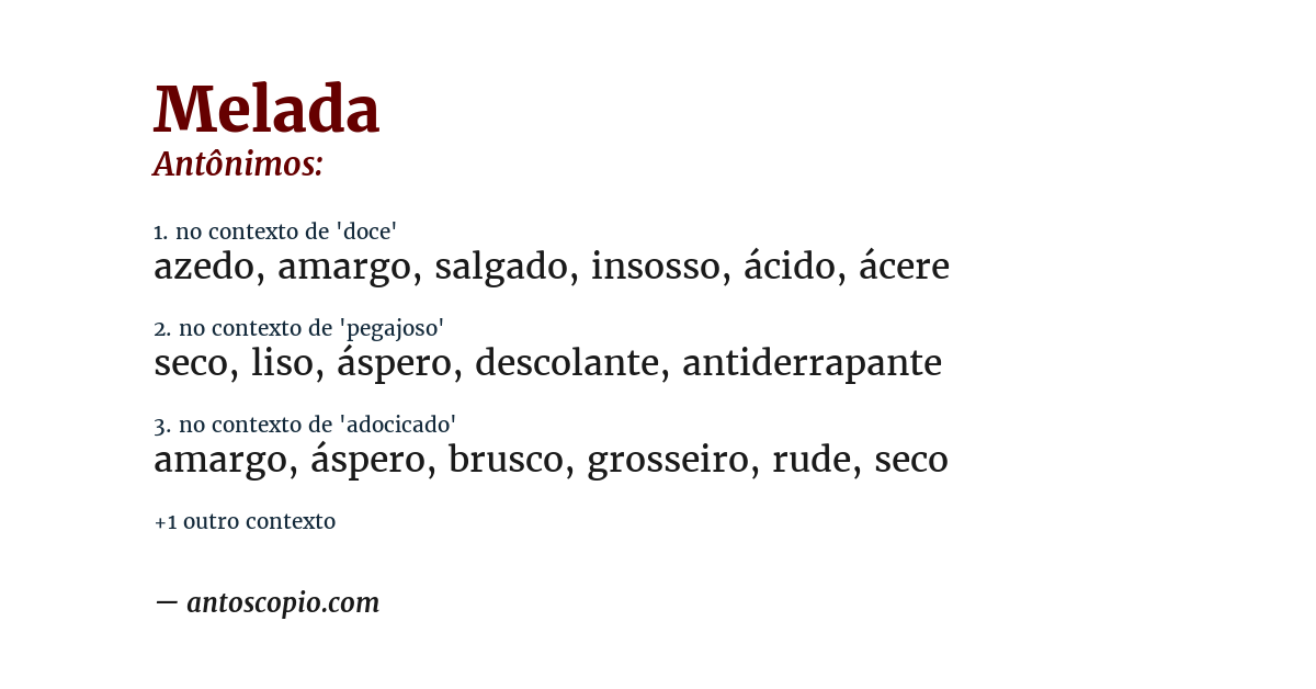 Antônimo de melada