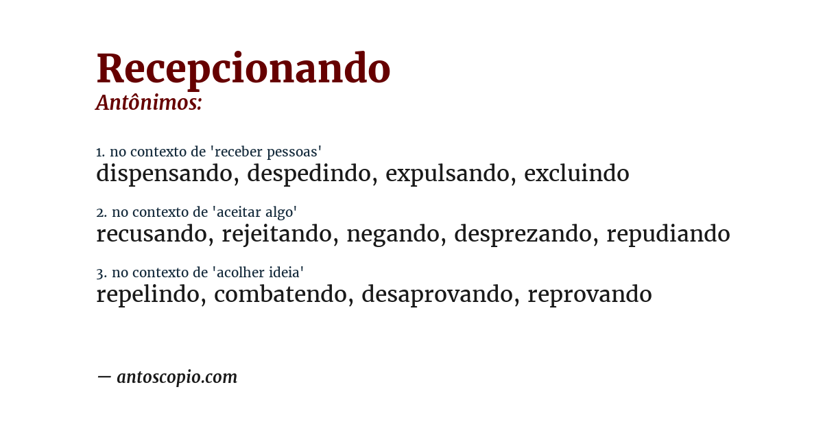 Antônimo de recepcionando