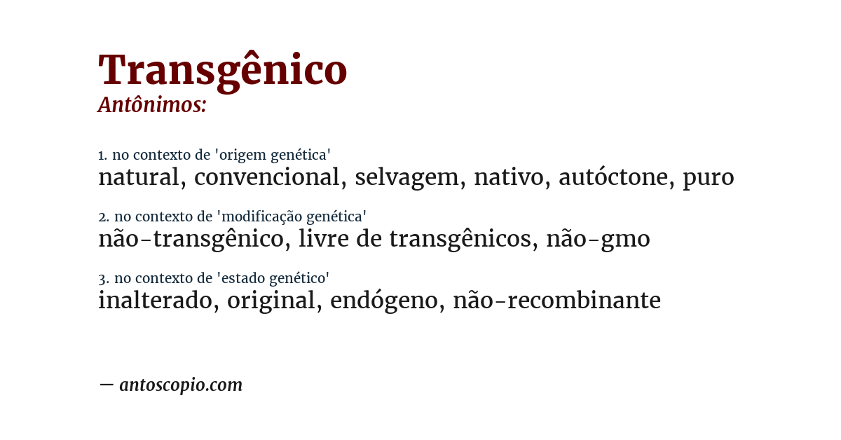 Antônimo de transgênico