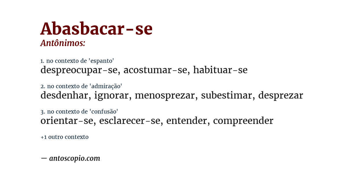 Antônimo de abasbacar-se