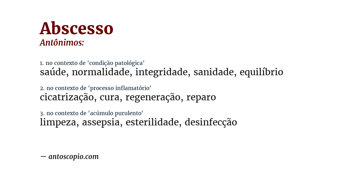 Antônimo de abscesso