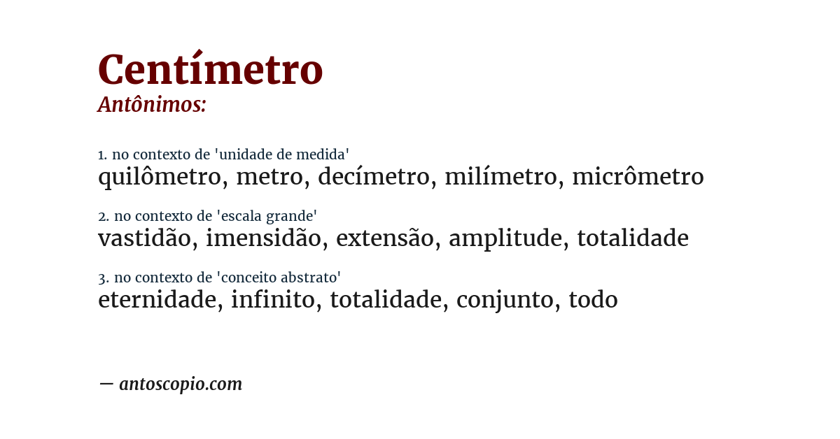 Antônimo de centímetro