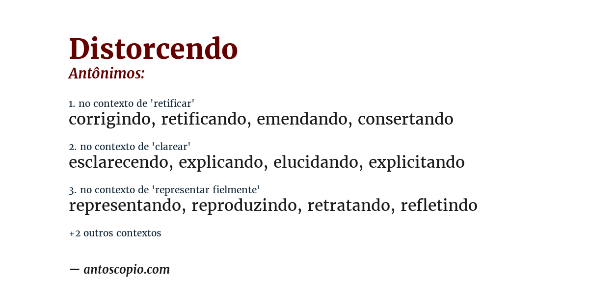Antônimo de distorcendo