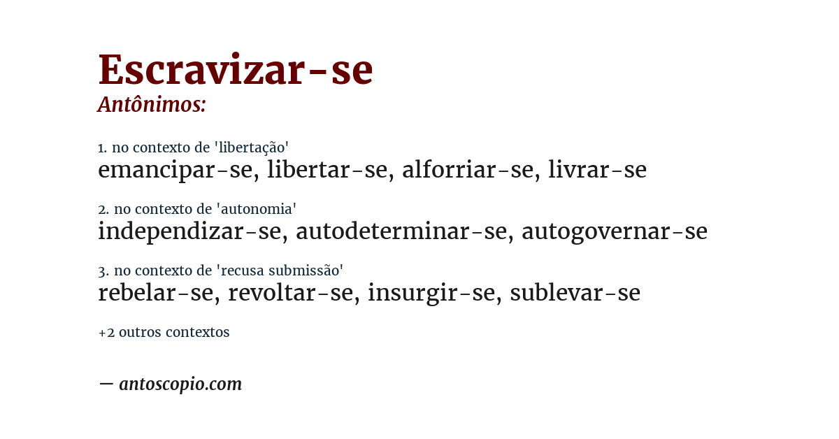 Antônimo de escravizar-se
