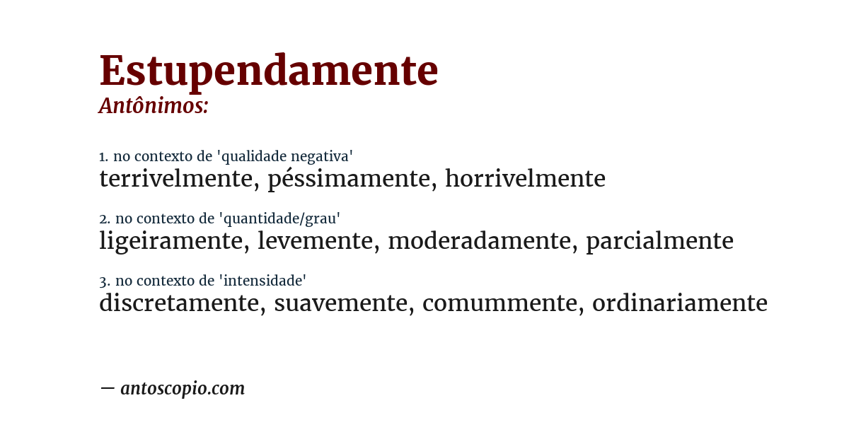Antônimo de estupendamente