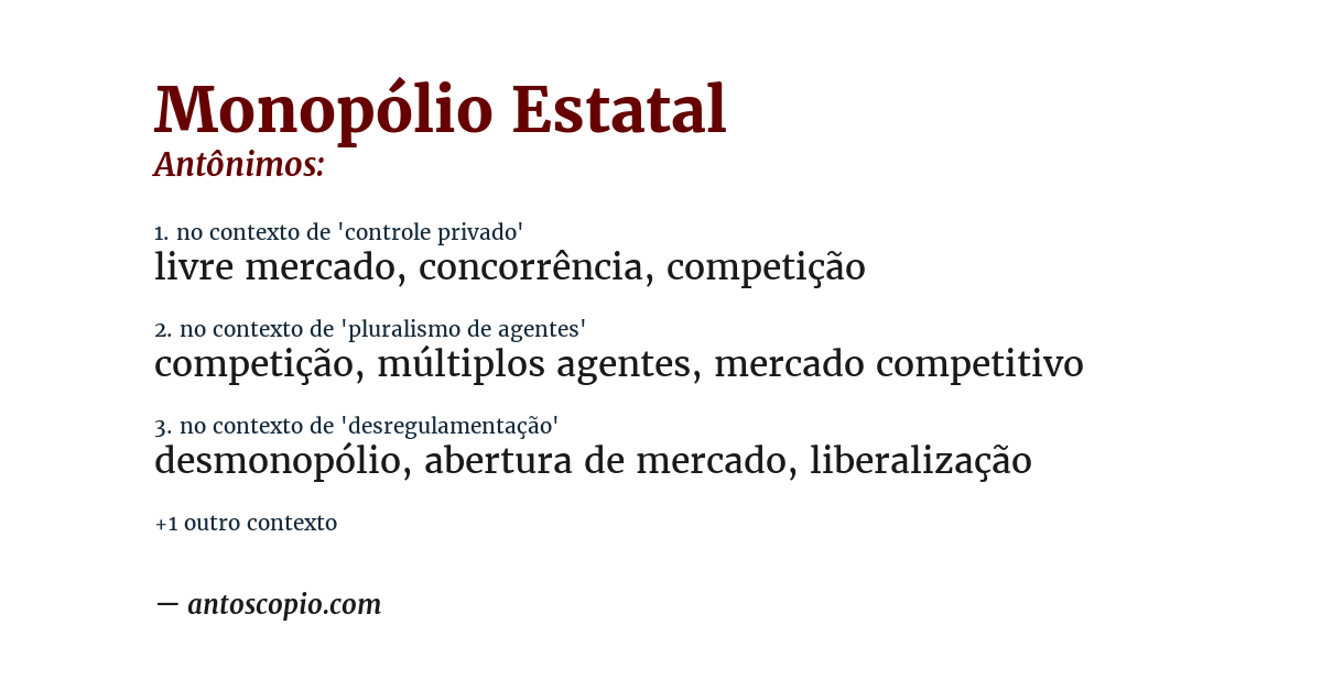 Antônimo de monopólio estatal