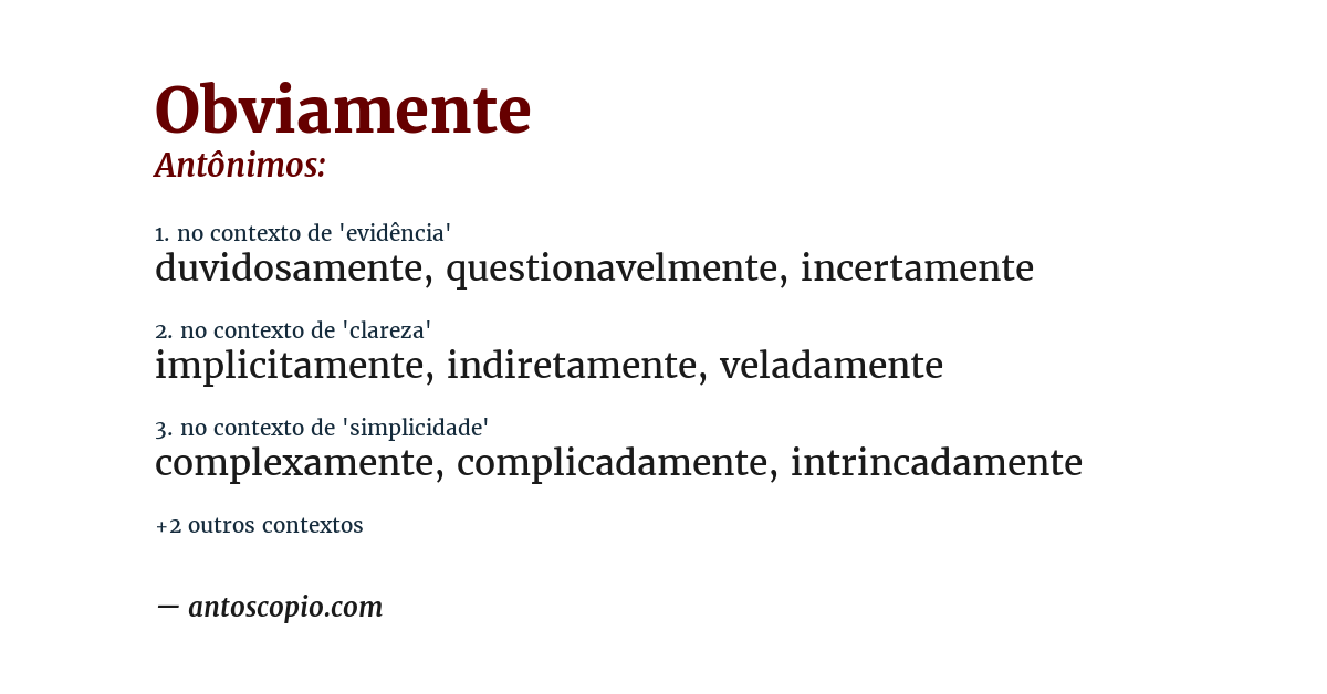 Antônimo de obviamente