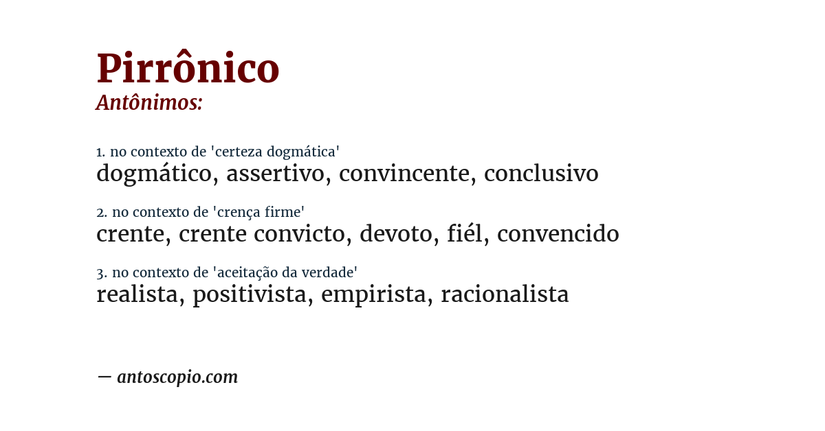 Antônimo de pirrônico