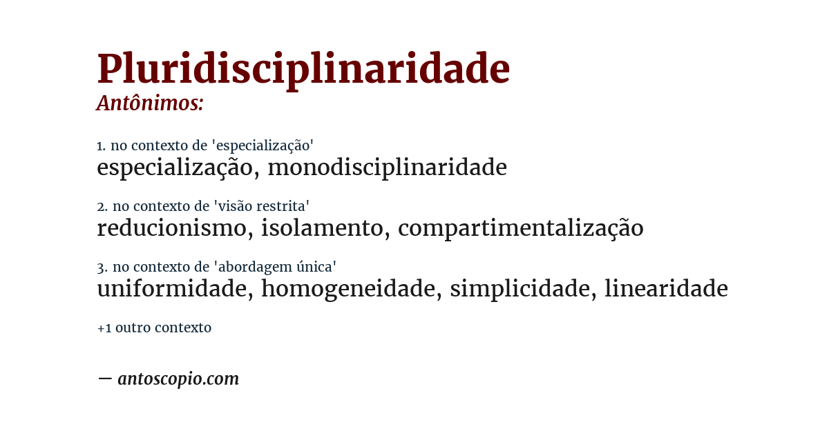 Antônimo de pluridisciplinaridade