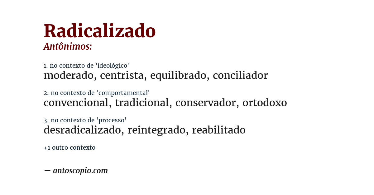 Antônimo de radicalizado