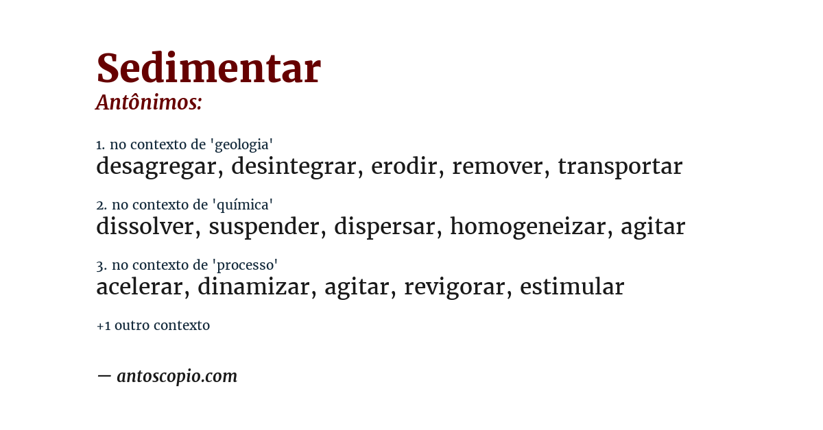 Antônimo de sedimentar