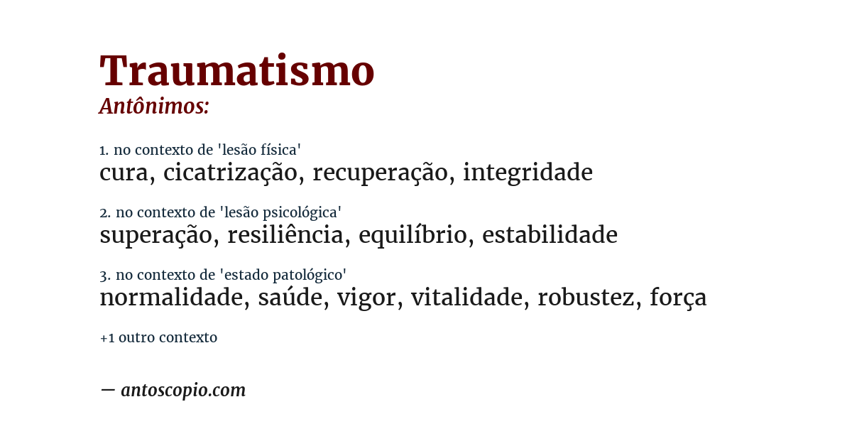 Antônimo de traumatismo