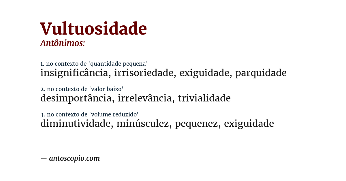 Antônimo de vultuosidade