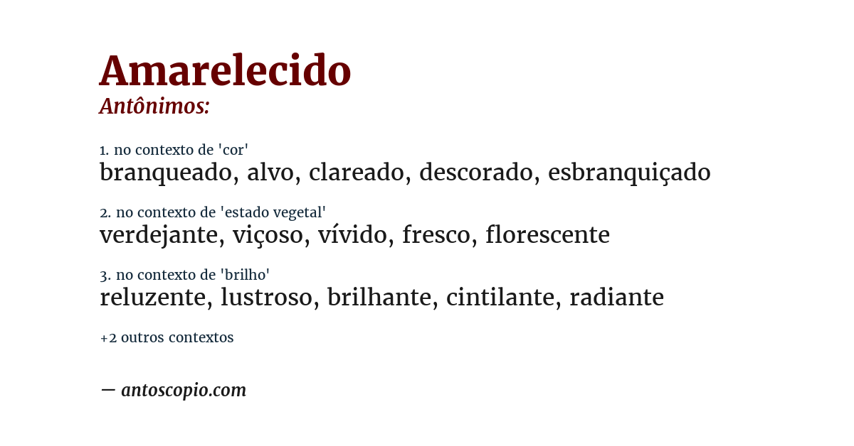 Antônimo de amarelecido