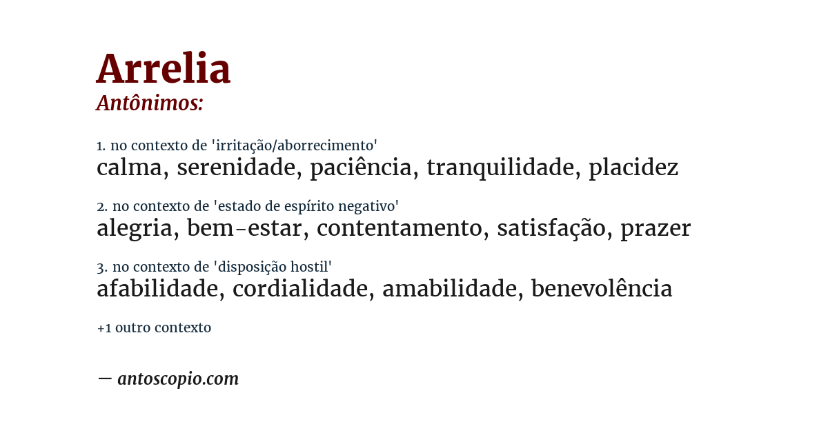 Antônimo de arrelia