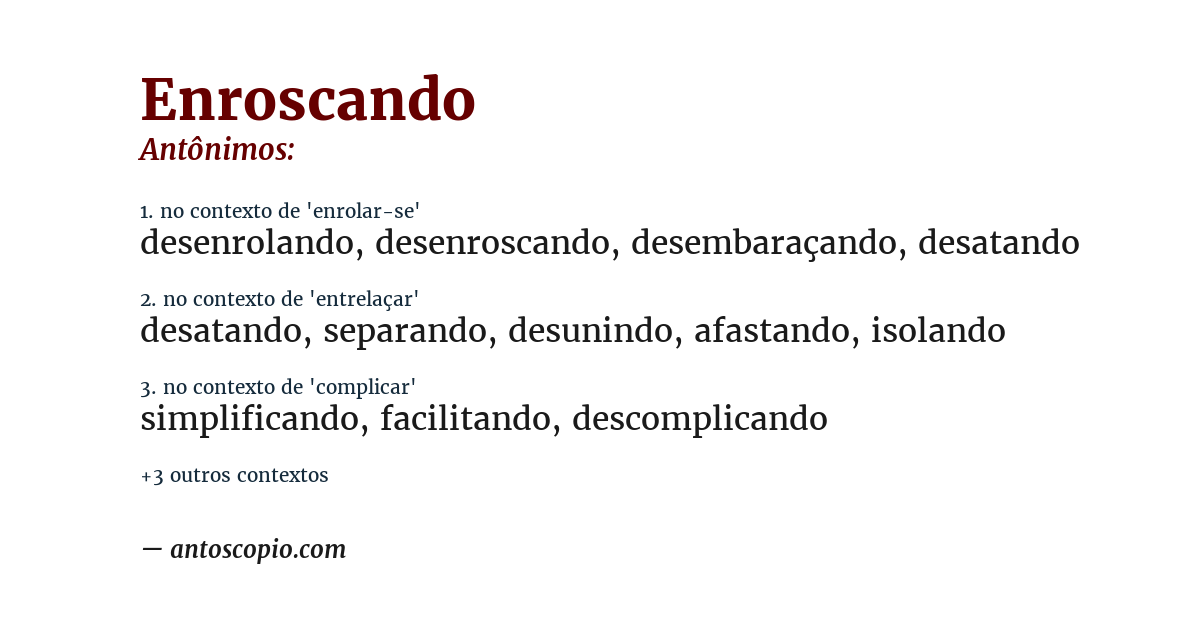 Antônimo de enroscando