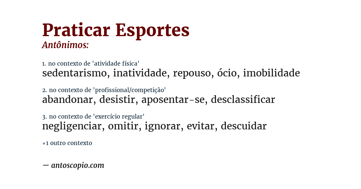 Antônimo de praticar esportes