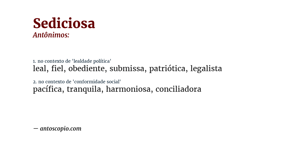 Antônimo de sediciosa