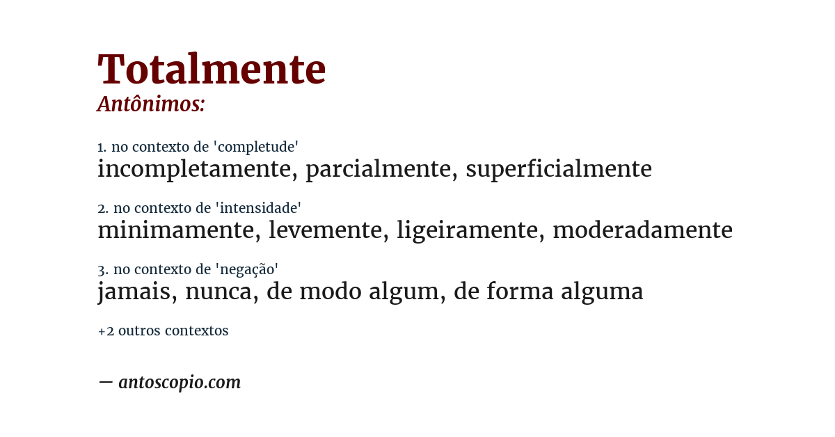 Antônimo de totalmente