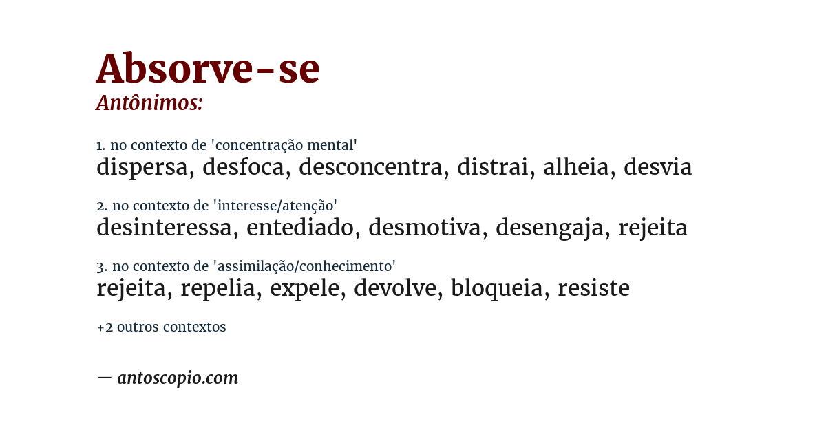 Antônimo de absorve-se