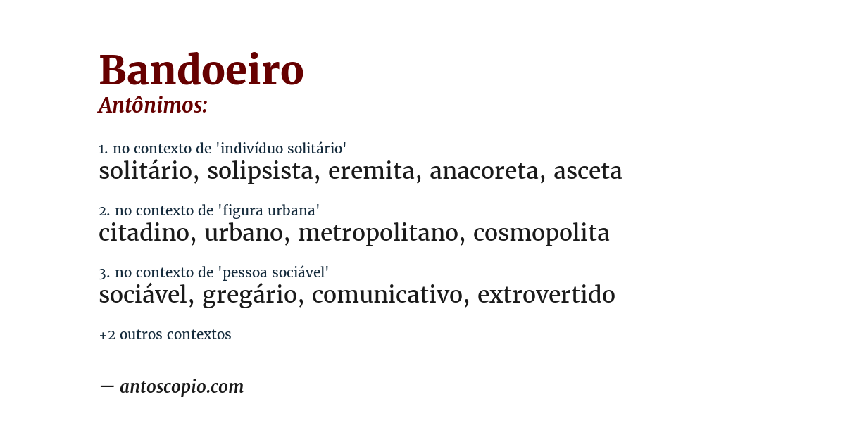 Antônimo de bandoeiro