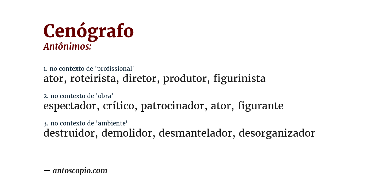 Antônimo de cenógrafo